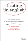 Image for Leading in English  : how to confidently communicate and inspire others in the international workplace