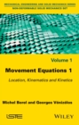 Image for Movement Equations 1: Location, Kinematics and Kinetics