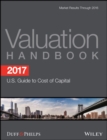 Image for 2017 Valuation Handbook: U.S. Guide to Cost of Capital