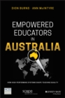 Image for Empowered educators in Australia: how high-performing systems shape teaching quality