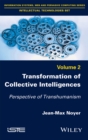 Image for Transformation of collective intelligences