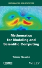 Image for Mathematics for modeling and scientific computing