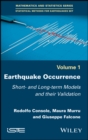 Image for Earthquake occurrence: short- and long-term models and their validation