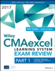 Image for Wiley CMAexcel Learning System Exam Review 2017: Part 1, Financial Reporting, Planning, Performance, and Control (1-year access)