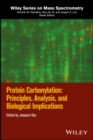Image for Protein carbonylation: principles, analysis, and biological implications