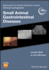 Image for Blackwell&#39;s Five-Minute Veterinary Consult Clinical Companion - Small Animal Gastrointestinal  Diseases