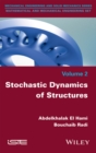 Image for Stochastic dynamics of structures