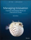 Image for Managing innovation: integrating technological, market and organizational change
