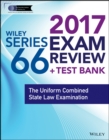 Image for Wiley series 66 exam review 2017  : the Uniform Combined State Law Examination