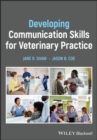 Image for Developing Communication Skills for Veterinary Practice
