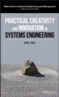Image for Practical Creativity and Innovation in Systems Engineering