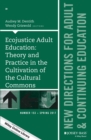 Image for Ecojustice Adult Education: Theory and Practice in the Cultivation of the Cultural Commons: New Directions for Adult and Continuing Education, Number 153 : 153