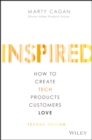 Image for Inspired: how to create tech products customers love