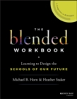 Image for Blended workbook  : learning to design the schools of our future