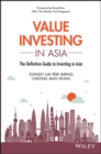 Image for Value investing in Asia: the definitive guide to investing in Asia
