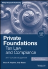 Image for Private foundations  : tax law and compliance: 2017 cumulative supplement