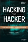 Image for Hacking the Hacker: Learn From the Experts Who Take Down Hackers