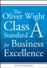 Image for The Oliver Wight Class A standard for business excellence