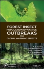 Image for Forest insect population dynamics, outbreaks, and global warming effects