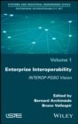 Image for Enterprise interoperability: INTEROP-PGSO vision