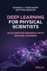 Image for Deep Learning for Physical Scientists: Accelerating Research With Machine Learning