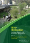 Image for River restoration: political, social, and economic perspectives