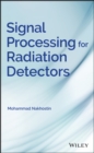 Image for Signal processing for radiation detectors