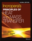 Incropera's principles of heat and mass transfer - Bergman, Theodore L.
