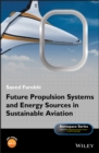 Image for Future Propulsion Systems and Energy Sources in Sustainable Aviation