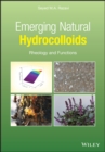 Image for Emerging Natural Hydrocolloids : Rheology and Functions