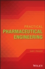 Image for Practical pharmaceutical engineering