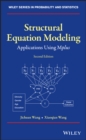 Image for Structural Equation Modeling: Applications Using Mplus