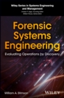 Image for Forensic systems analysis: evaluating operations by discovery