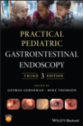 Image for Practical Pediatric Gastrointestinal Endoscopy