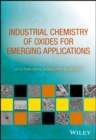 Image for Industrial chemistry of oxides for emerging applications