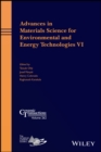 Image for Advances in Materials Science for Environmental and Energy Technologies VI