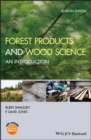 Image for Forest products and wood science: an introduction.