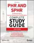 Image for PHR and SPHR Professional in Human Resources Certification Complete Study Guide : 2018 Exams