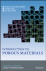 Image for Introduction to porous materials