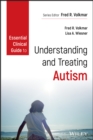 Image for Essential clinical guide to understanding and treating autism