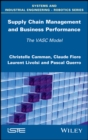 Image for Supply chain management and business performance: VACS model