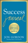 Image for Success Journal : A Daily Practice for Positivity, Resilience, and Growth