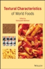 Image for Textural characteristics of world foods