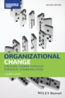 Image for Organizational change  : creating change through strategic communication