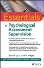 Image for Essentials of psychological assessment supervision