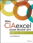 Image for Wiley CIAexcel Exam Review 2017, Part 2 : Internal Audit Practice