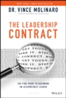 Image for The leadership contract: the fine print to becoming an accountable leader