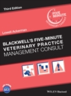 Image for Blackwell&#39;s Five-Minute Veterinary Practice Management Consult