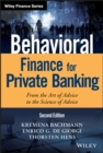 Image for Behavioral finance for private banking: from the art of advice to the science of advice