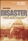 Image for Disaster Mental Health Counseling: A Guide to Preparing and Responding